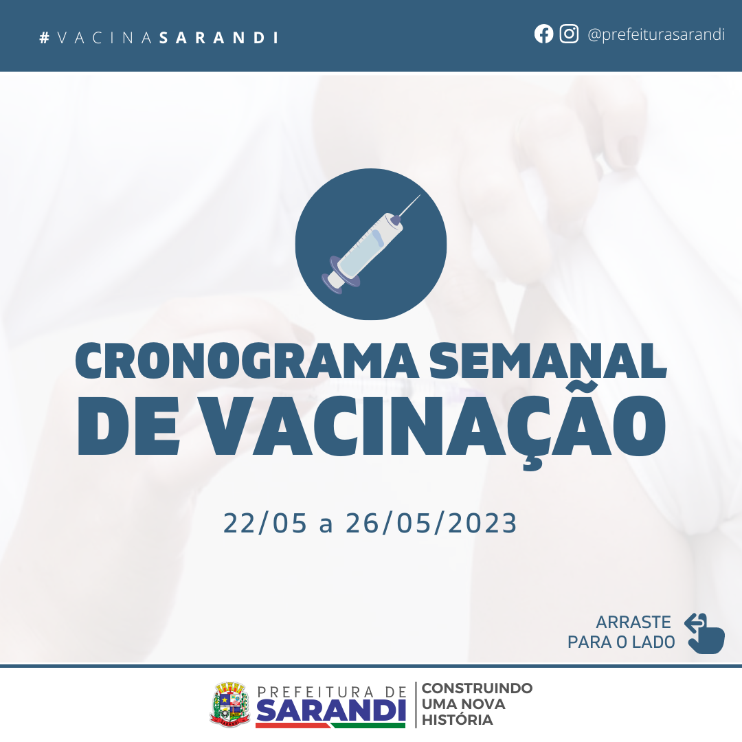 Cronograma Semanal de Vacinação - 22/05 a 26/05/2023